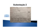 SUBESTAÇÕES - 1500 KVA E 2000 KVA