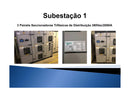 SUBESTAÇÕES - 1500 KVA E 2000 KVA